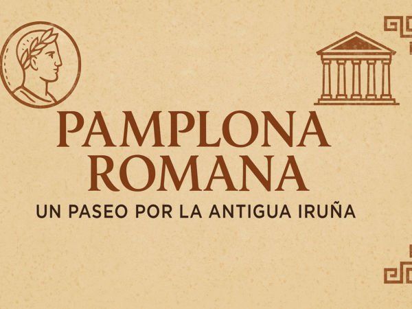 Pamplona romana: un paseo por la antigua Iruña